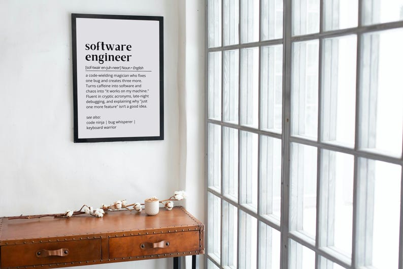 Software Engineer Definition Print: Funny Tech Office Wall Art (digital ...
