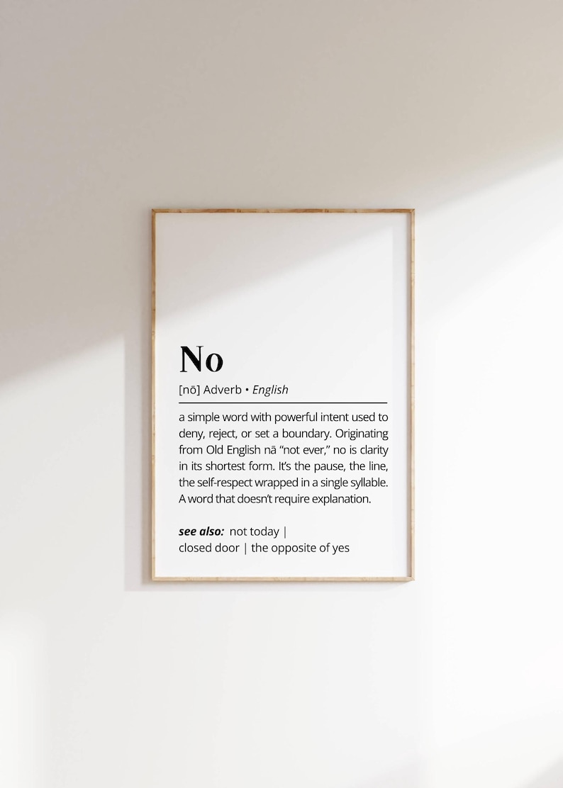No Definition Printable Wall Art Empowering Typography as Art Poster The Meaning of No Minimalist Boundary Quote Print Fun Home Gift Decor