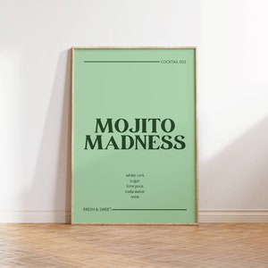 Fresh Mojito Madness Wall Art Cocktail Recipe Print Kitchen and Bar Decor Fresh and Sweet Printable Digital Download Modern Home Art