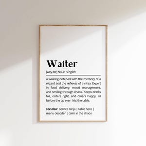 Waiter Definition Wall Art Funny Printable Gift for Restaurant Server Positive Job Typography Poster Food Service Decor or Gift Card Print