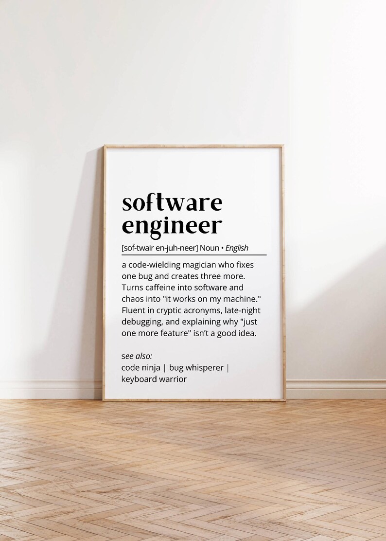 Software Engineer Definition Print: Funny Tech Office Wall Art (digital ...