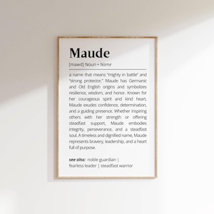 Maude Name Definition Wall Art Personalized Name Meaning Gift Minimalist Typography Poster Baby Shower Printable Baptism Nursery Art Decor