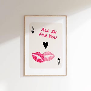 All In Playing Card Wall Art Trendy Retro Kiss Lips Printable Poster Romantic Ace of Hearts Decor Femme Fatale Apartment Aesthetic Print