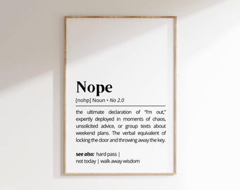 Nope Definition Print: Funny Minimalist Typography Poster (Digital Download)