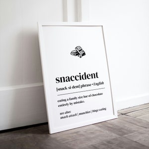 Snaccident Definition Print: Funny Kitchen Typography (Digital Download)
