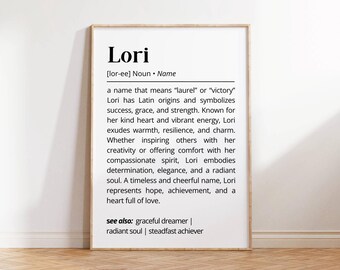 Lori Name Meaning Print | Personalized Gift | Nursery Wall Art | Instant Digital Download