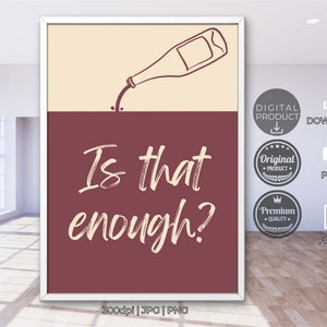 Wine Wall art Modern Print Fun Kitchen Decor Bar Cart Wine Poster Quote drinking Funny drinking quotes Text art Typography as art Red Wine