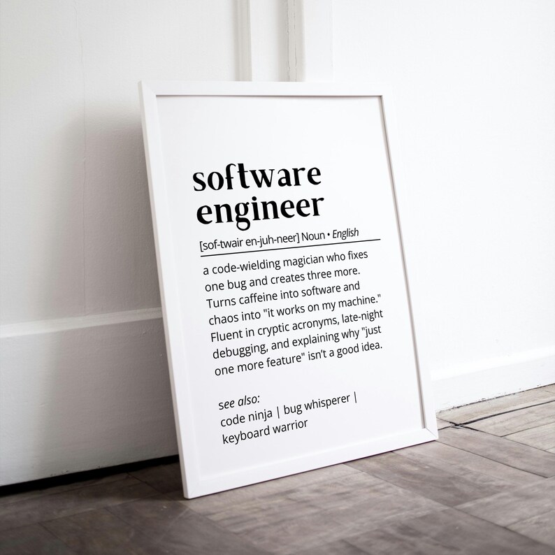 Software Engineer Definition Print: Funny Tech Office Wall Art (digital ...
