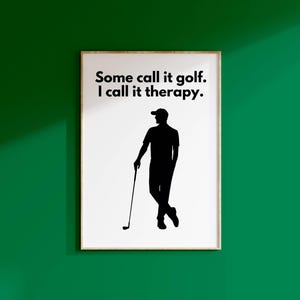 Golf Quote Printable Wall Art Funny Golf Therapy Poster Gift for Him Minimalist Silhouette Man Cave Sports Room Golf Club Shop Office Decor