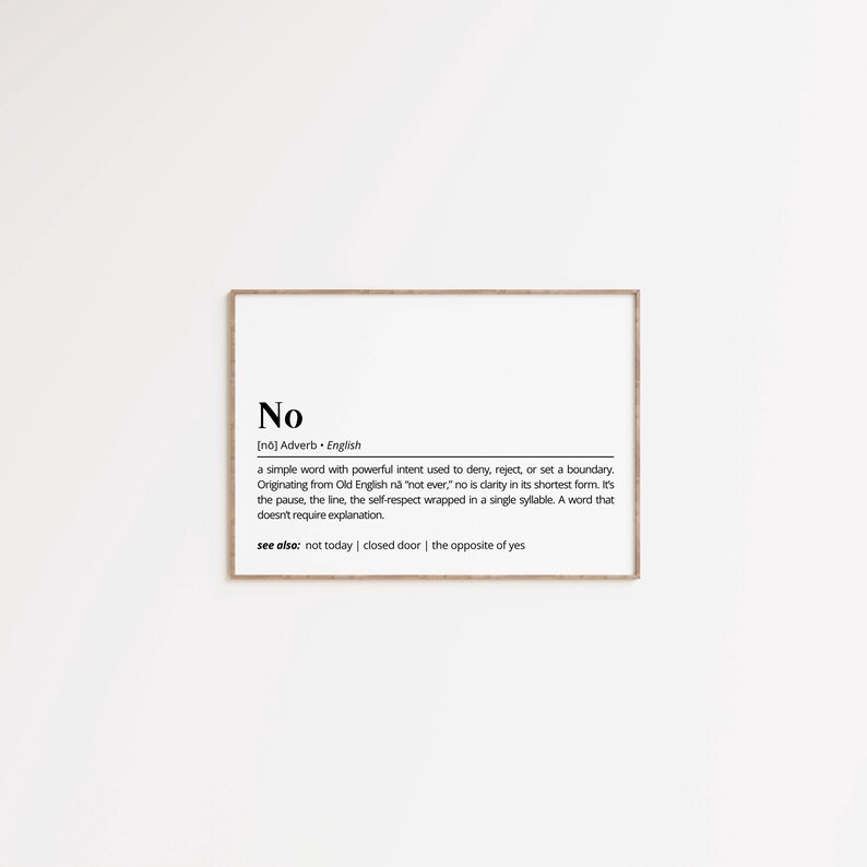 No Definition Printable Wall Art Empowering Typography as Art Poster The Meaning of No Minimalist Boundary Quote Print Fun Home Gift Decor