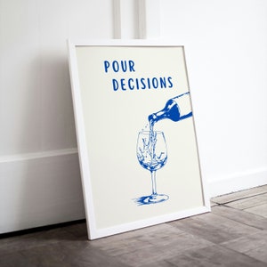 Pour Decisions Print Bar Art Print Minimalist Cocktail Poster Blue Bar Cart Wall Art Printable Drinks Wall Decor Digital Download 1 Print