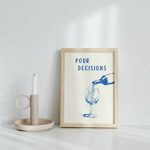 Pour Decisions Print Bar Art Print Minimalist Cocktail Poster Blue Bar Cart Wall Art Printable Drinks Wall Decor Digital Download 1 Print