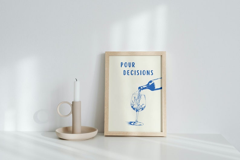 Pour Decisions Print Bar Art Print Minimalist Cocktail Poster Blue Bar Cart Wall Art Printable Drinks Wall Decor Digital Download 1 Print