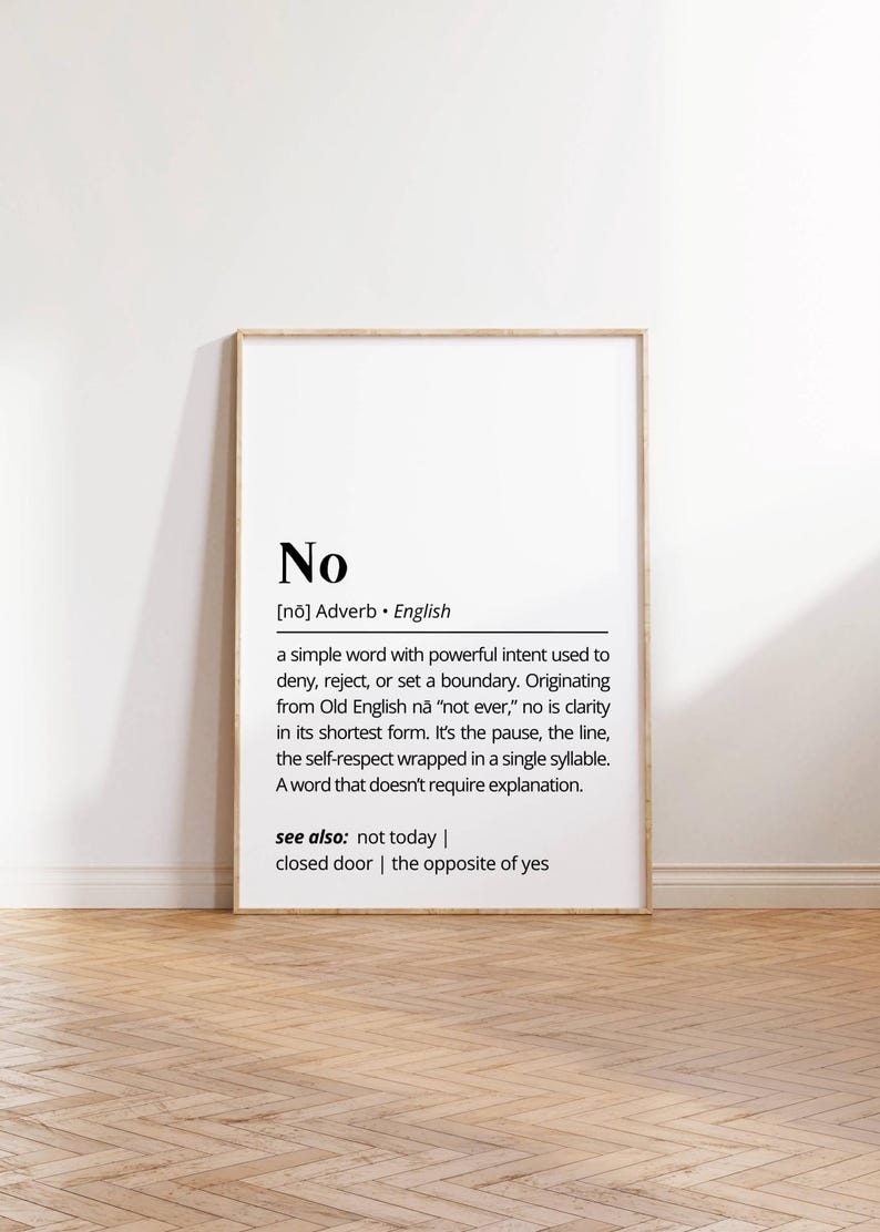 No Definition Printable Wall Art Empowering Typography as Art Poster The Meaning of No Minimalist Boundary Quote Print Fun Home Gift Decor