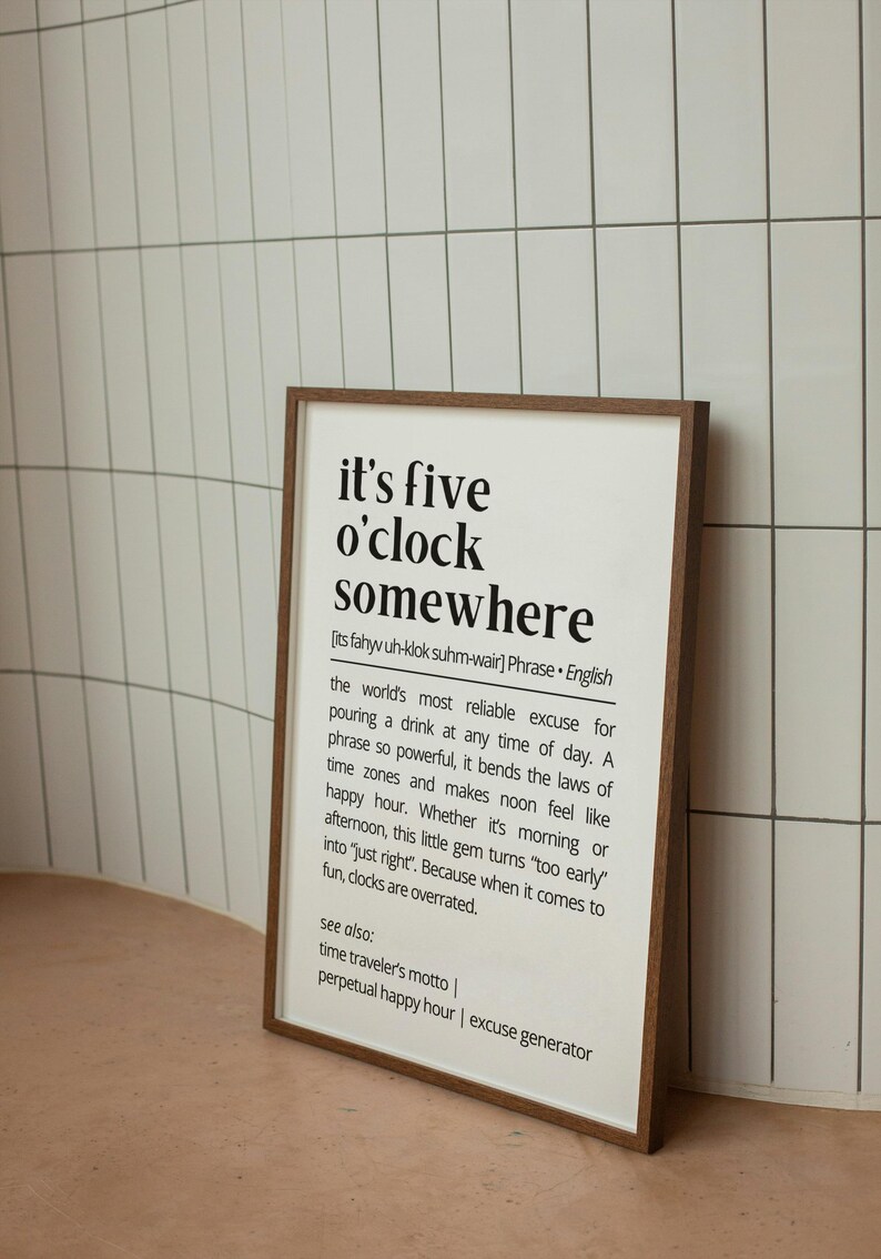 Its Five OClock Somewhere Definition Wall Art Funny Drink Quote Printable Bar Decor Happy Hour Alcohol  Humor Print Digital Download Poster