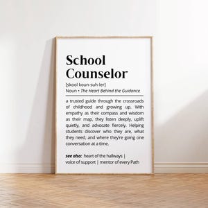 School Counselor Definition Wall Art Printable Teacher Appreciation Gift for Counselors Heartfelt Classroom Decor Typography Office Poster