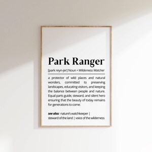 Park Ranger Definition Wall Art Printable Nature Job Gift Idea Minimalist Ranger Poster National Park Typography Art Decor for Outdoor Lover