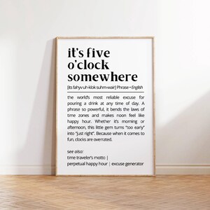 Its Five OClock Somewhere Definition Wall Art Funny Drink Quote Printable Bar Decor Happy Hour Alcohol  Humor Print Digital Download Poster