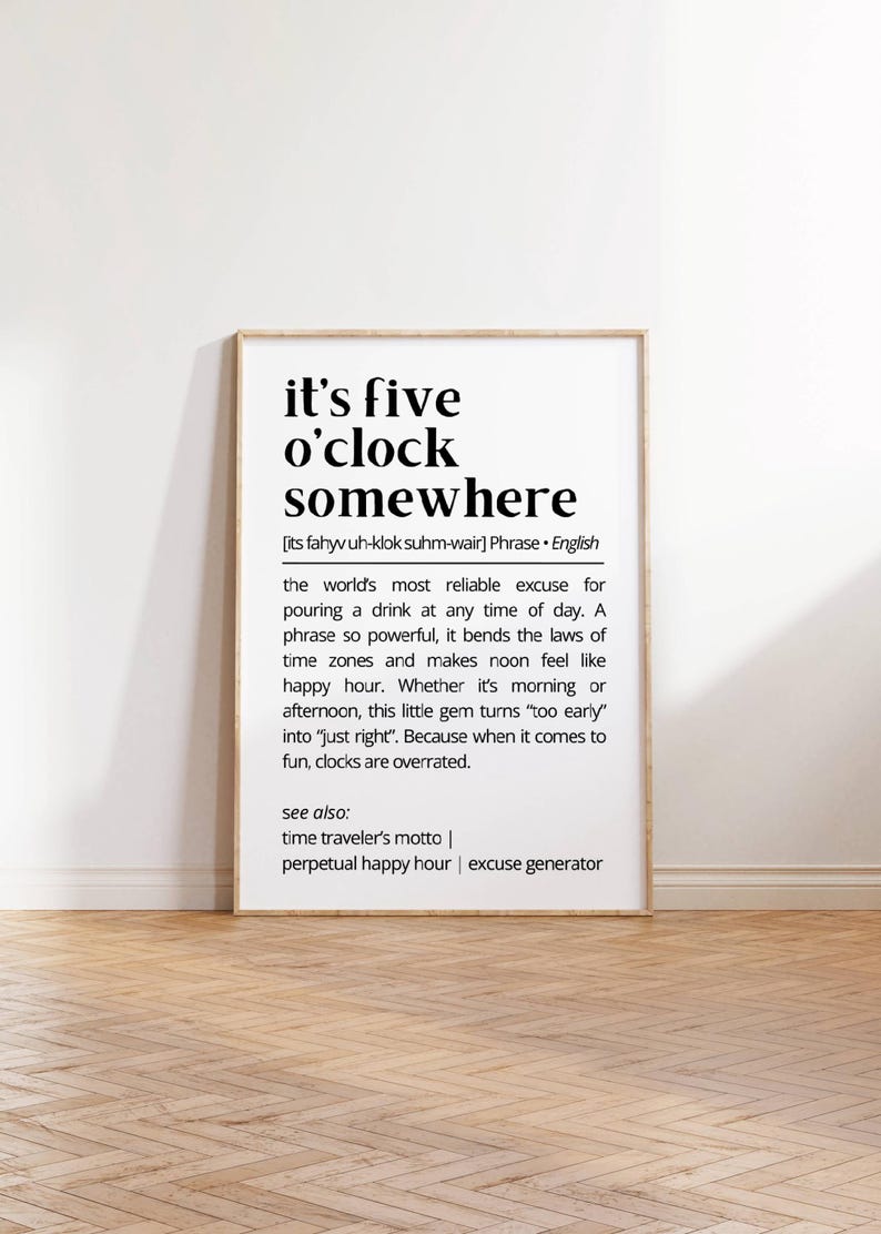 Its Five OClock Somewhere Definition Wall Art Funny Drink Quote Printable Bar Decor Happy Hour Alcohol  Humor Print Digital Download Poster