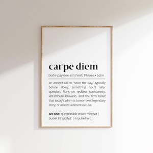 Carpe Diem Definition Wall Art Funny Motivational Print Seize the Day Latin Quote Decor Modern Minimalist Poster Printable Wall Art for Home