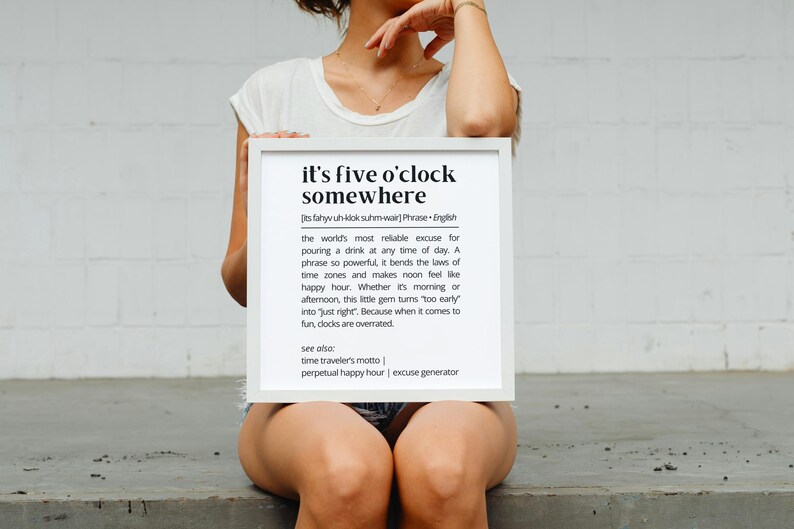 Its Five OClock Somewhere Definition Wall Art Funny Drink Quote Printable Bar Decor Happy Hour Alcohol  Humor Print Digital Download Poster