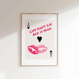 Lips Dont Lie Playing Card WallArt Trendy Retro Kiss Lips Printable Poster Romantic Ace of Hearts Art Femme Fatale Apartment Aesthetic Print