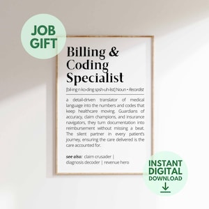 Könnte beinhalten: Gerahmter Druck mit dem Text "Billing & Coding Specialist" in schwarzer Schrift. Die Definition ist unter dem Titel enthalten. Die Wörter "Job Gift" und "Instant Digital Download" sind ebenfalls vorhanden.