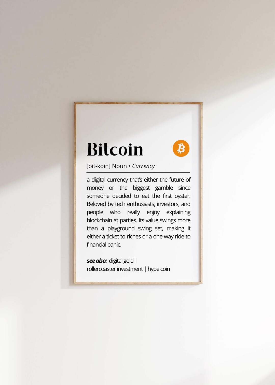 Bitcoin Definition Art Print: Crypto Humor Poster (digital Download) - Etsy