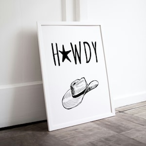 Howdy Poster, Howdy Cowboy, Western Wall Decor, Typography as Art, Howdy Print, Western Wall Art, Quote Wall Art, Digital Download Posters