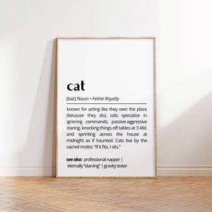 Cat Definition Wall Art Feline Humorous Poster Cat Lover Gift Decor Witty Cat Print Pet Humor Art for Cat Enthusiasts Fun Typography as Art