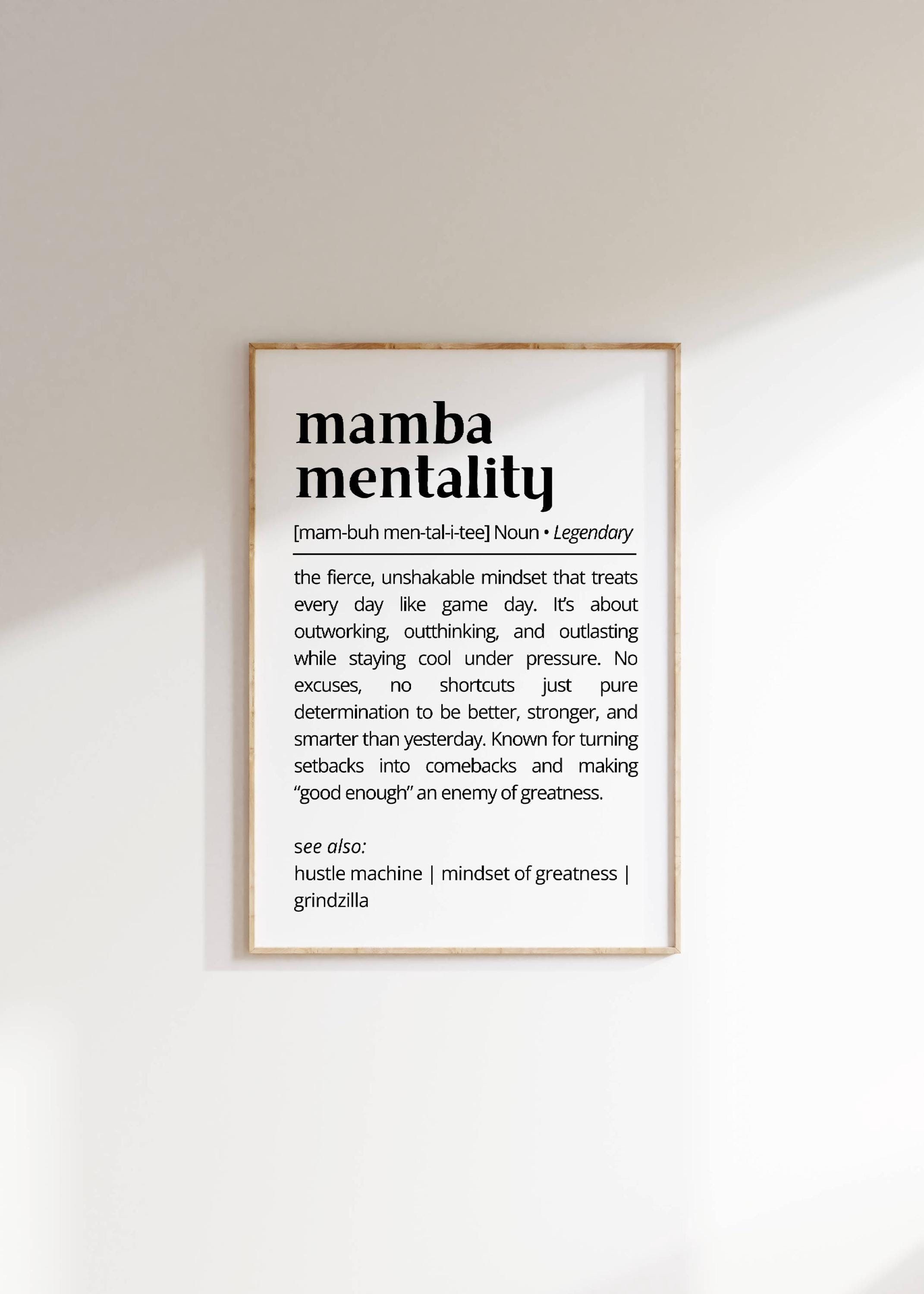 Mamba Mentality Definition Print: Inspirational Wall Art (digital
