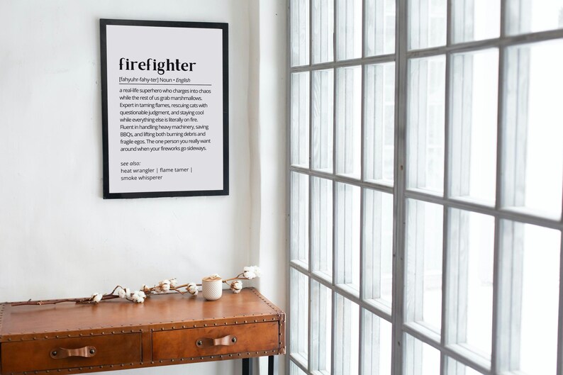 Firefighter Definition Wall Art Funny Firefighter Printable Poster