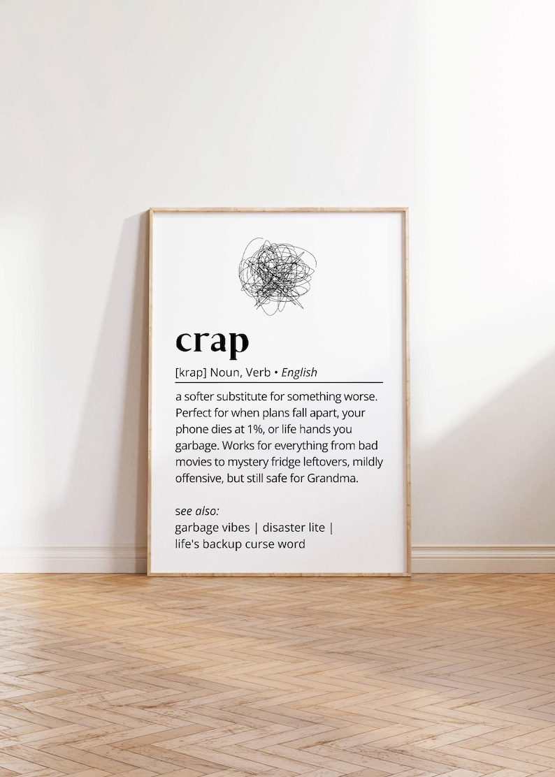 Funny 'crap' Definition Art Print: Sarcastic Home Decor (digital ...
