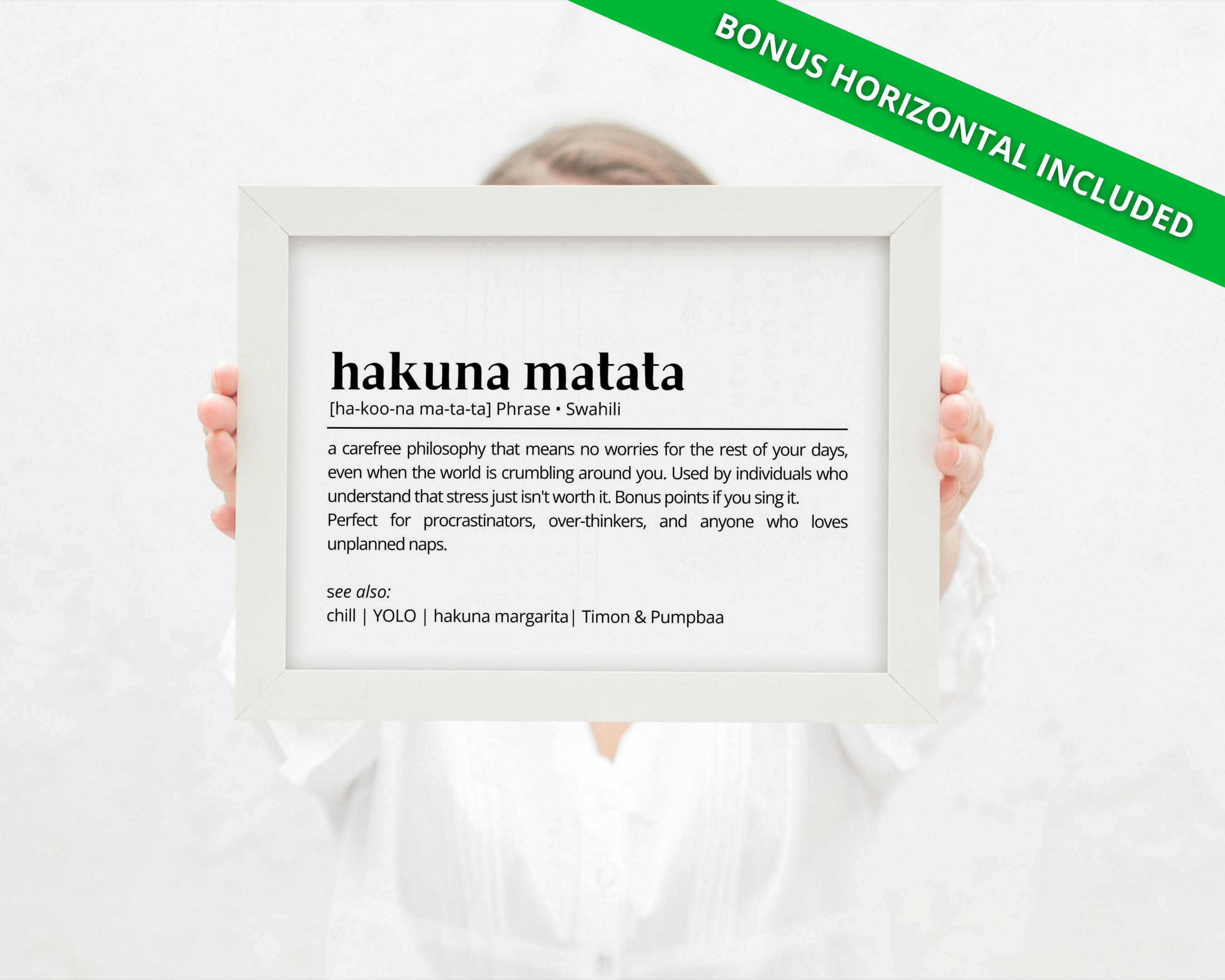 Hakuna Matata Swahili Definition Print: Minimalist Home Decor