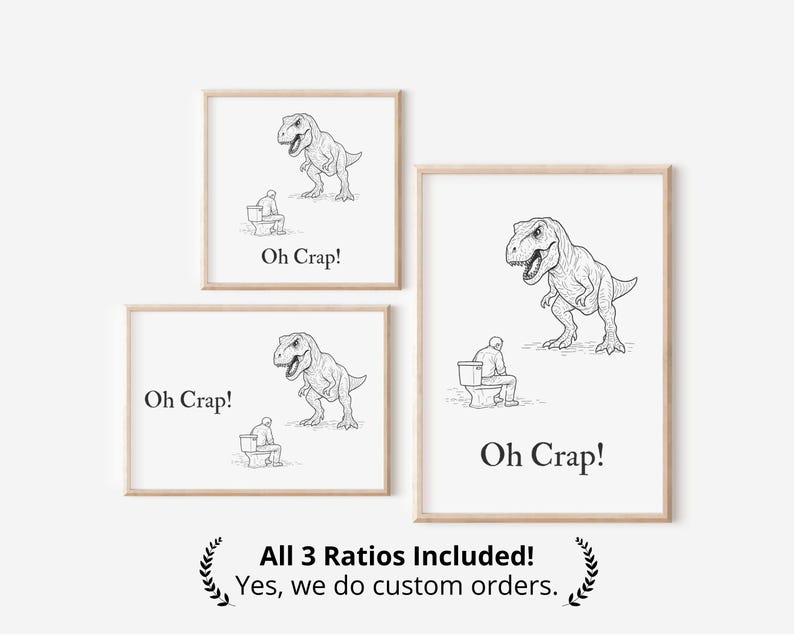 Oh Crap T Rex Toilet Humor Funny Bathroom Wall Art Printable Poster Gag Gift Sarcastic Bathroom Decor Man Cave Novelty Wall Art Gift for Him