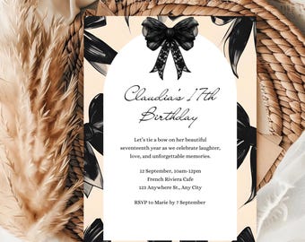May include: An invitation card with a cream background and black bow accents. The text reads "Claudia's 17th Birthday" with event details. The card is decorated with black bows and is designed for a birthday celebration.
