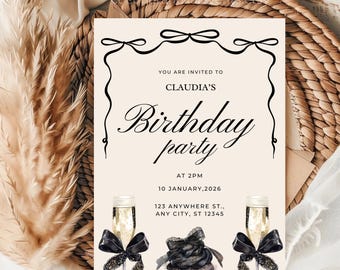May include: A birthday party invitation with the text "YOU ARE INVITED TO CLAUDIA'S Birthday party". The invitation is cream-colored with black decorative elements, including bows and a cupcake. Two champagne flutes and a cupcake are featured.