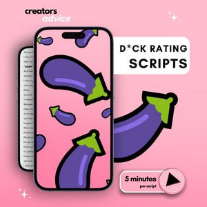 Puede incluir: Un teléfono inteligente con un fondo rosa y un patrón de berenjenas moradas. El texto "D*CK RATING SCRIPTS" se muestra encima del teléfono. El texto "5 minutos por script" se muestra debajo del teléfono.