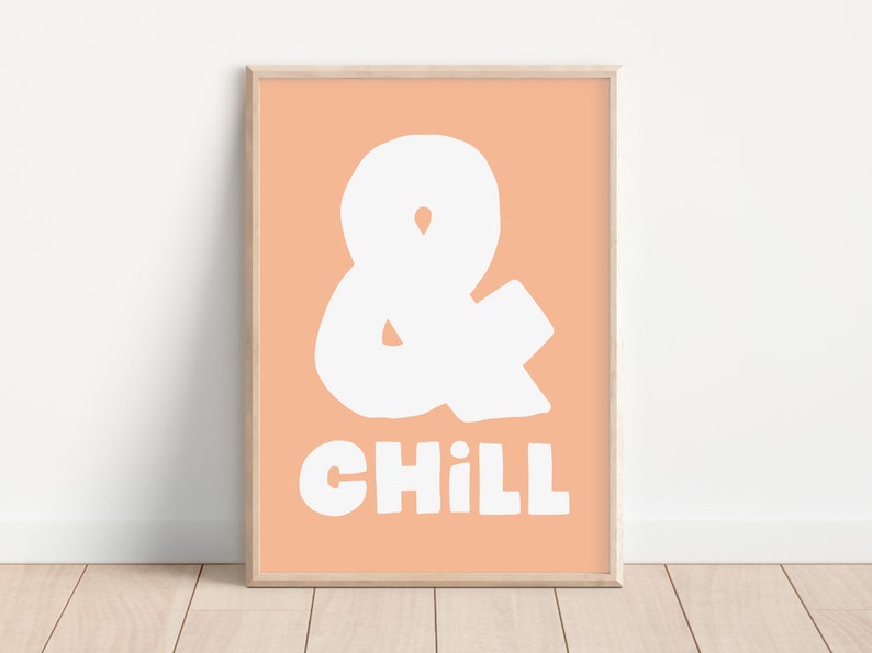 And Chill Peach Fuzz Typography Poster, Cozy Vibes Home Decor, Bold Statement Black Wall Art, Trendy Retro Quote Print, Preppy Download zdjęcie 4