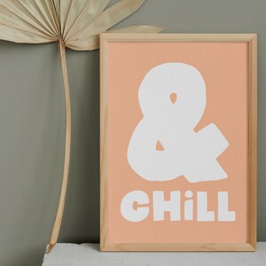 And Chill Peach Fuzz Typography Poster, Cozy Vibes Home Decor, Bold Statement Black Wall Art, Trendy Retro Quote Print, Preppy Download zdjęcie 5