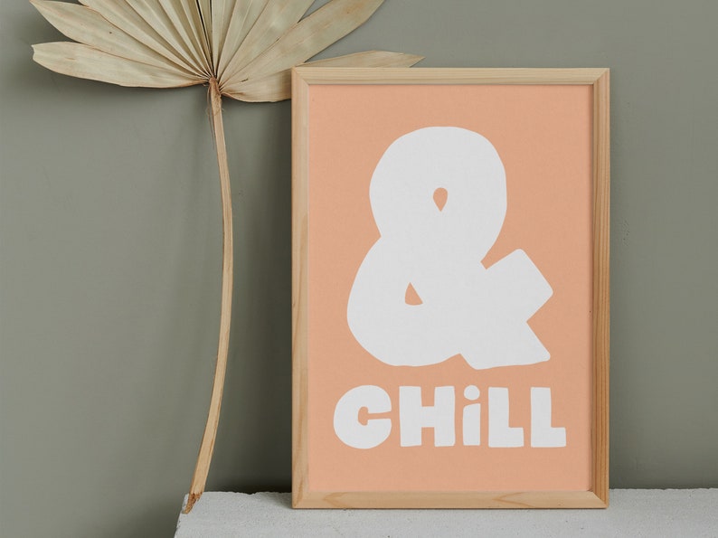 And Chill Peach Fuzz Typography Poster, Cozy Vibes Home Decor, Bold Statement Black Wall Art, Trendy Retro Quote Print, Preppy Download zdjęcie 5