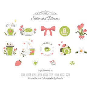 Puede incluir: Un paquete de diseños de bordado digital titulado Stitch and Bloom UA Matcha Machine Embroidery Design Bundle que presenta varios motivos verdes y rosas, incluyendo bebidas de matcha, un ganso, un lazo, tulipanes, una margarita y una fresa.