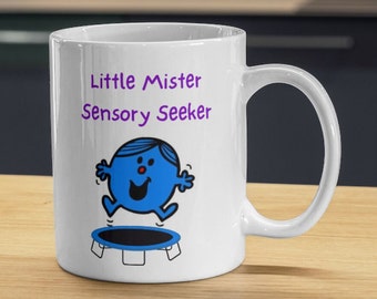 Mug Little Mister Sensory Seeker