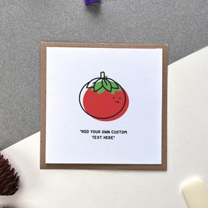 Tarjeta de felicitación personalizada con tomate - Reciclada / Única para todas las ocasiones / San Valentín / Todos los días viene en blanco por dentro