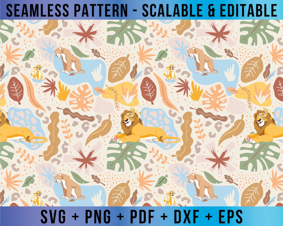 Lion King Seamless Pattern Editable SVG Vector for Cricut and ...