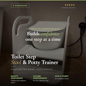 Peut inclure: Un marchepied de toilette et pot en bois blanc. Le produit est fait à la main et conçu pour les enfants et les adultes. Le texte sur l'image indique "Construit la confiance pas à pas" et "Le cadeau de l'indépendance."