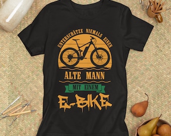 Witziges E-Bike Radfahrer T-Shirt | "Alter Mann" Spruch | Perfektes Geschenk für passionierte Fahrradfahrer & E-Bike Fans