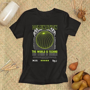 Techno T-Shirt Unisex | The World Is Techno Shirt Festival Outfit | Rave Fashion Domination | Clubwear Electro Style | Urban streetwear