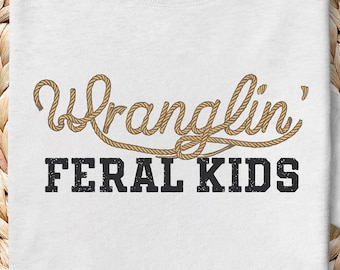 Wrangling Feral Kids PNG: Funny Raccoon Design (Digital Download)