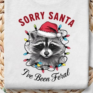 Tut mir leid, Santa, ich war Feral PNG, Weihnachtssaison PNG, Weihnachten Wildes Mädchen PNG, Trending PNG, Kleinkind Weihnachten PNG, Lustige Weihnachten PNG